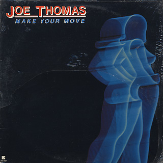 Joe Thomas / Make Your Move front