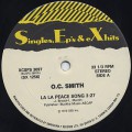 O.C. Smith / La La Peace Song c/w Earth, Wind & Fire / Sun Goddess