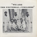 Universal Jubileers / We Are The Universal Jubileers