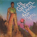 Al Green / Livin’ For You