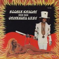 Boobie Knight & The Universal Lady / Earth Creature