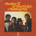 Booker T. & The M.G.’s / Melting Pot