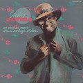 Curtis Mayfield / We Come In Peace With A Message Of Love