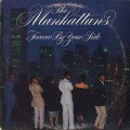 Manhattans / Forever By Your Side