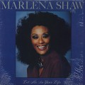 Marlena Shaw / Let Me In Your Life