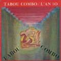 Tabou Combo / L’an 10