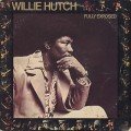 Willie Hutch / Fully Exposed