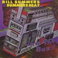 Bill Summers & Summers Heat / Jam The Box !