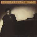 D.J. Rogers / Trust Me