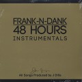 Frank N Dank / 48 Hours Instrumentals