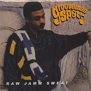 grooveman Spot / RAW JAMM SWEAT