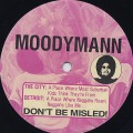 Moodymann / Don't Be Misled!