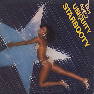 Roy Ayers presents Ubiquity / Starbooty front