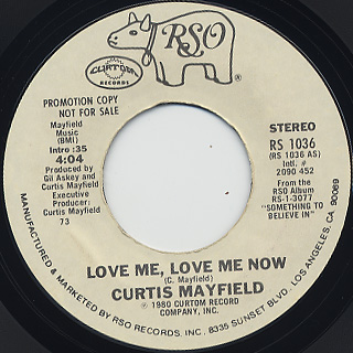 Curtis Mayfield / Love Me, Love Me Now