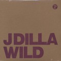 J Dilla / Wild (Chipboard Jacket)
