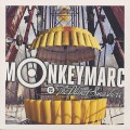 Monkey Marc / Monkey Marc Vs The Planet Smahers EP