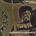 Buddy Miles Express / Expressway To Your Skull
