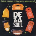 De La Soul / Ring Ring Ring (Ha HA Hey)