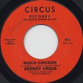 Energy Crisis / Disco Chicken c/w Tough Times Blues