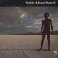 Freddie Hubbard / Polar AC