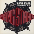 Gang Starr / You Know My Steez