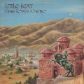 Little Feat / Time Loves A Hero