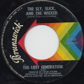 Lost Generation / The Sly, Slick, And The Wicked