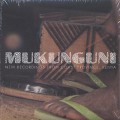 Mukunguni / New Recorddings From Coast Province, Kenya (2x 10inch & CD)