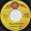 Natural Four / Try Love Again