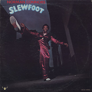 Norman Connors / Slewfoot