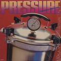 Pressure / S.T.