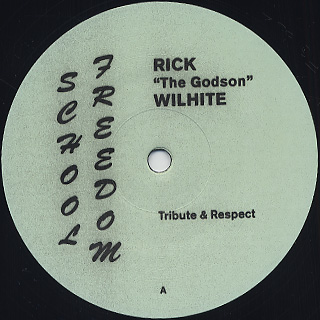 Rick 'The Godson' Wilhite / FREEDOM SCHOOL D.J. Series vol.1 front