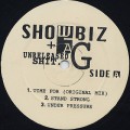 Show Biz & AG / Unreleased Shit