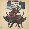 Ace Spectrum / Just Like In The Movies