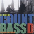 Count Bass D & DJ Crucial / EP