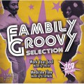 Fambily Groovy Selection / Mixed by CRUSH & DJ JOYMEN