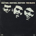 Isleys / Brother, Brother, Brother