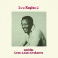 Lou Ragland And The Great Lakes Orchestra / S.T