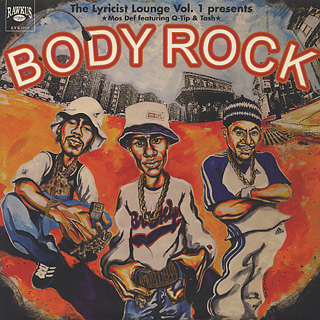 Mos Def Featuring Q-Tip & Tash / Body Rock