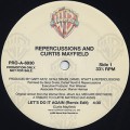 Repercussions And Curtis Mayfield / Let's Do It Again