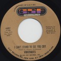 Whatnauts / I Can't Stand To See You Cry