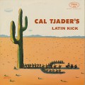 Cal Tjader / Latin Kick