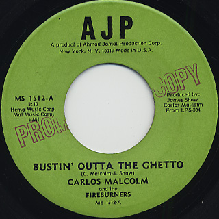 Carlos Malcom / Bustin' Outta The Ghetto