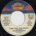 Curtis Mayfield / Come Free Your People