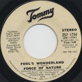 Force Of Nature / Fool's Wonderland