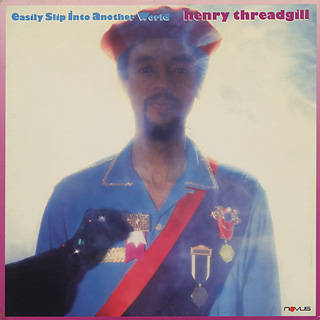 Henry Threadgill / Easily Slip Into Another World front