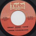 Lonnie Youngblood / Sweet, Sweet Tootie