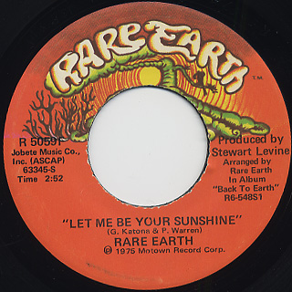 Rare Earth / Let Me Be Your Sunshine