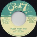 Dolly Gilmore / Sweet Sweet Baby