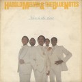 Harold Melvin and The Blue Notes / Now Is The Time